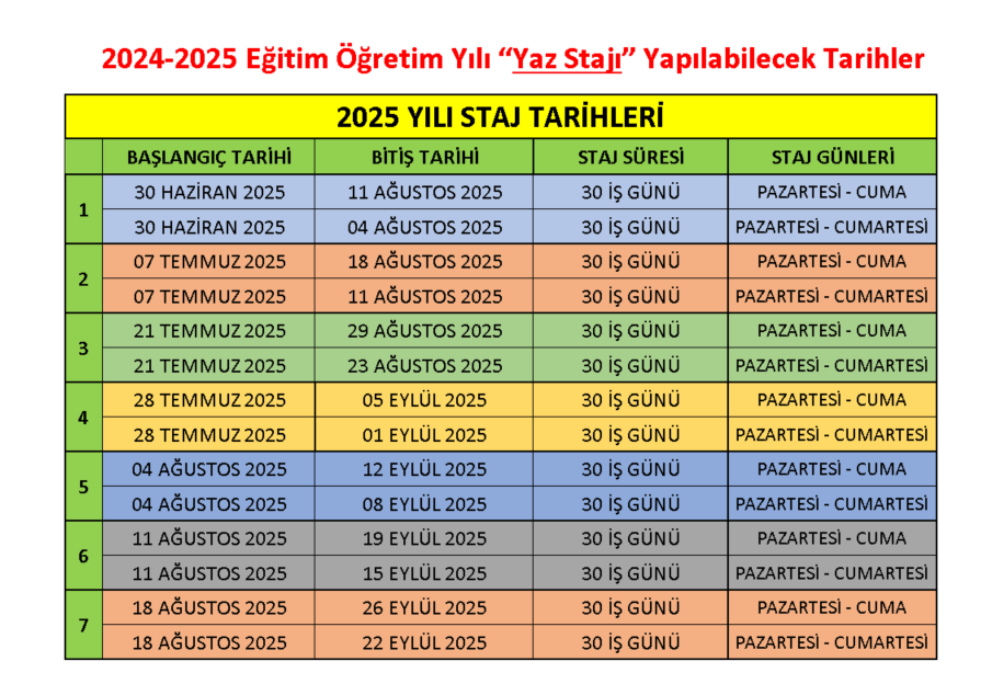  yaz stajı tarihleri